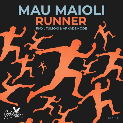 Mau Maioli - Runner [MRI008]